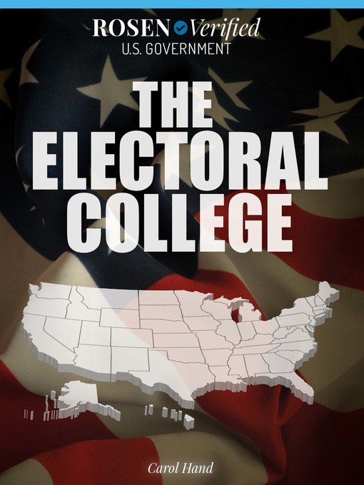 Title details for The Electoral College by Carol Hand - Available